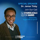 My Comments on the Evangelicals for Harris Call
