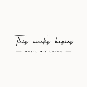 This week's basics. #5: The essentials