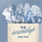 the roundup #024