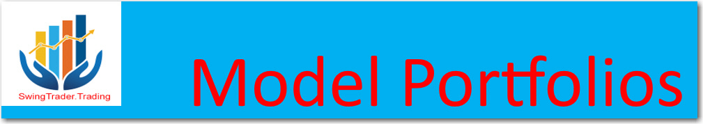 Model Portfolios for SwingTrader.Trading performance to date. Model Portfolios for SwingTrader.Trading performance to date.