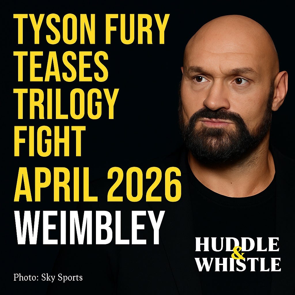 Tyson Fury Teases Trilogy Fight at Wembley