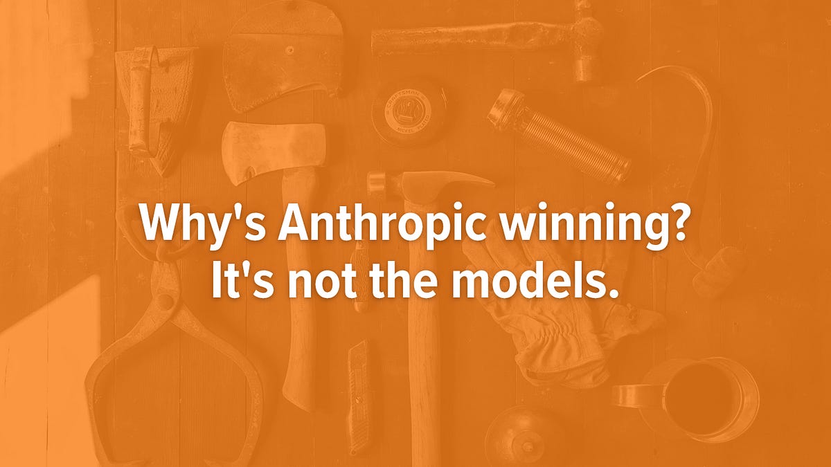 OpenAI has the smarter model. Anthropic is winning anyway (5 minute read)