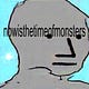 nowisthetimeofmonsters