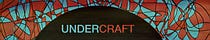 Undercraft