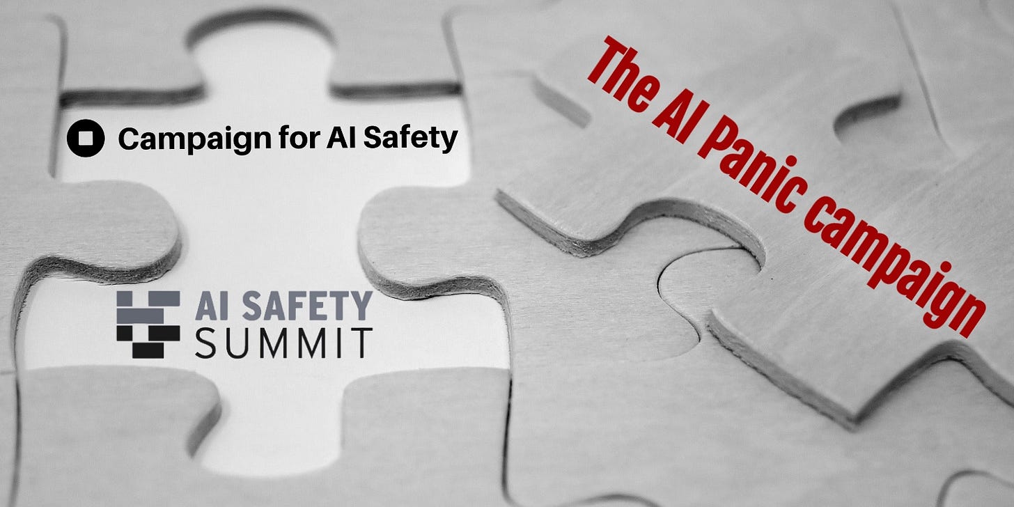 1. Campaign for AI Safety Existential Risk Observatory AI x-risk panic campaign Policy submissions lobbying UK AI Safety Summit