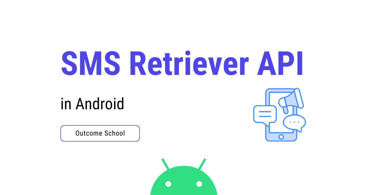 sms retriever api android