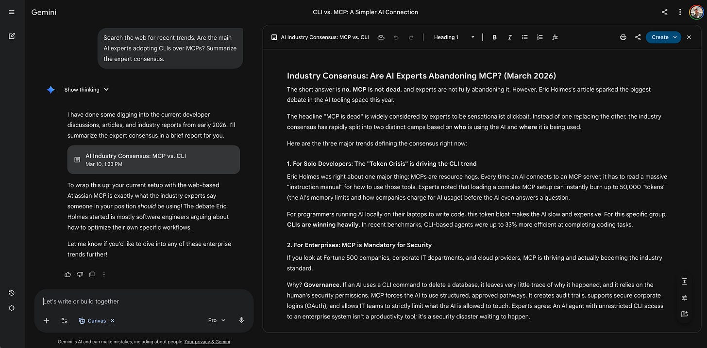 Screenshot of Gemini's Canvas interface summarizing the actual industry consensus on the MCP versus CLI debate based on web trends. Screenshot of Gemini's Canvas interface summarizing the actual industry consensus on the MCP versus CLI debate based on web trends.