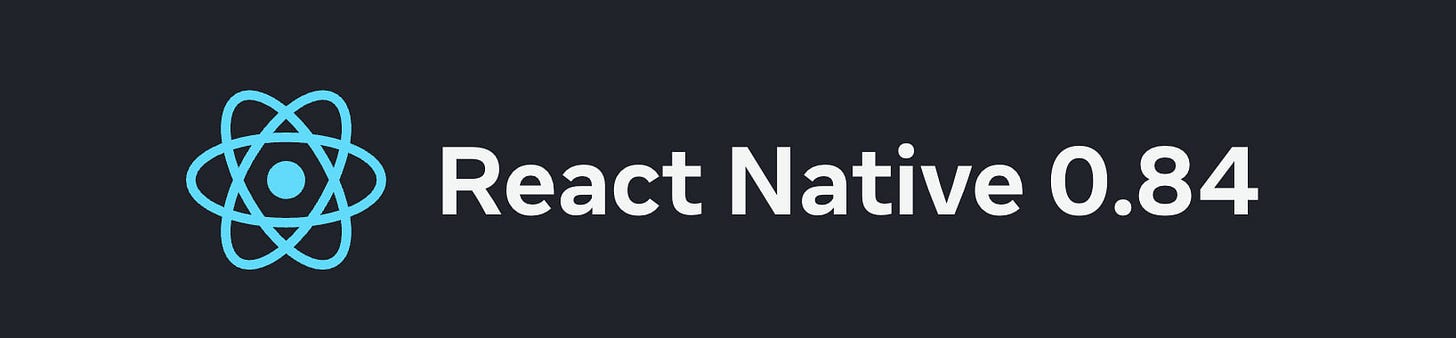 React Native 0.84