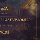 Dawn of the Last Visioneer