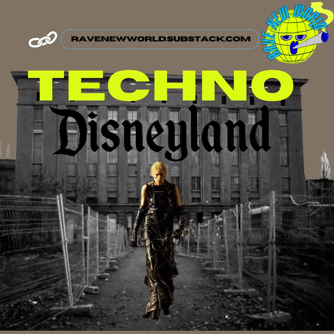 TECHNO DISNEYLAND - by Michelle Lhooq - Rave New World