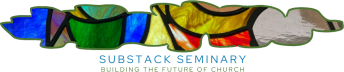 Substack Seminary