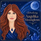 Introducing Angelika Moonglen