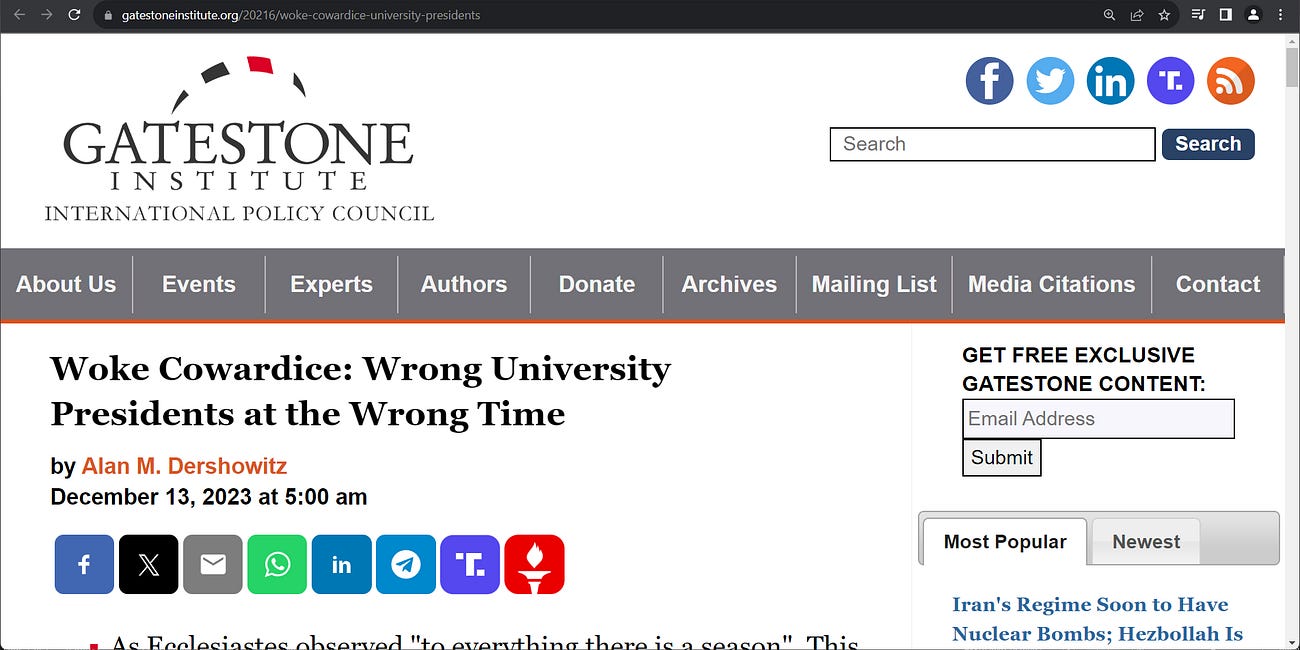 Alan M. Dershowitz (Gatestone Institute): 'Woke Cowardice: Wrong University Presidents at the Wrong Time'; These are the wrong leaders for today's educational challenges. Those who selected them were