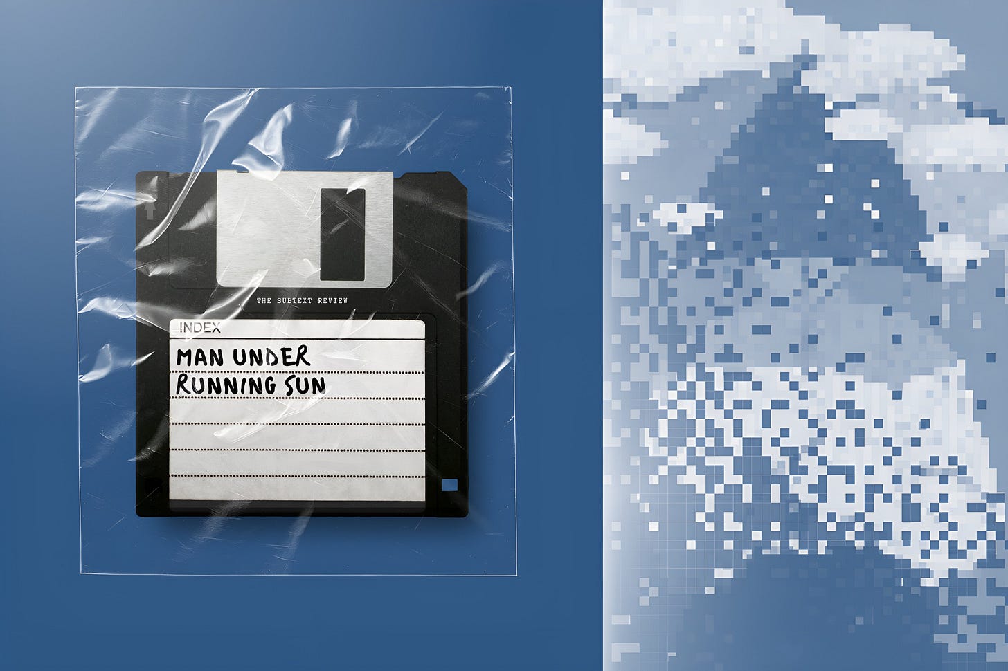 Title card for the Drawing Conclusions series at The Subtext Review. A minimalist editorial layout split into two fields. On the left, a black vintage floppy disk sits inside a clear, creased plastic sleeve against a smooth, muted slate-blue background. The disk’s white index label features handwritten text reading: "MAN UNDER RUNNING SUN." The right side of the frame consists of a vertical panel of abstract, blown-out digital pixels in shifting shades of slate, cream, and sky blue, suggesting a heavily compressed image of a triangular umbrella canopy beneath pixelated clouds.