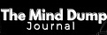 Mind Dumps