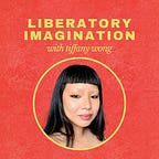 LIBERATORY IMAGINATION