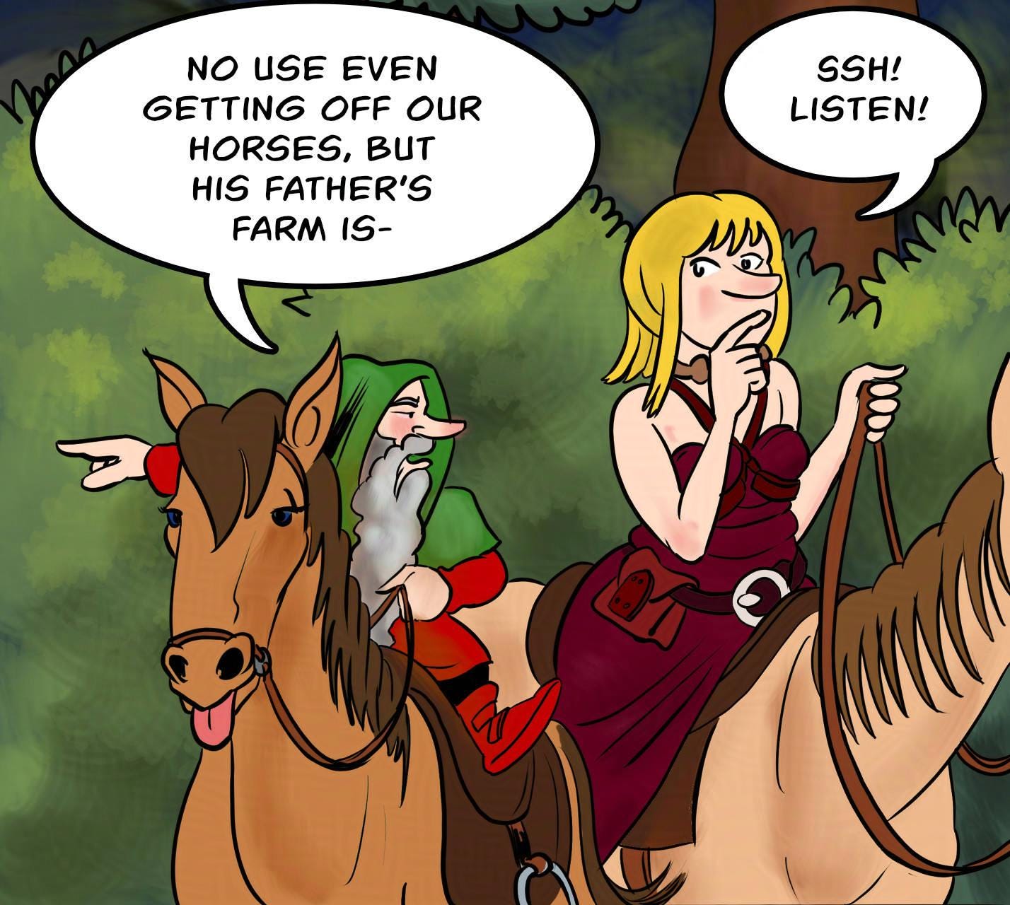Panel 3. Jake: No use even getting off our horses, but his father’s farm is- Ragnarok: Sssh! Listen!