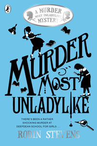 Robin Stevens - Murder Most Unladylike Series Book 1