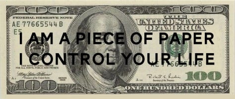 I am a piece of paper and I control your life