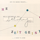 The Saturday Zeitgeist (Issue 1)