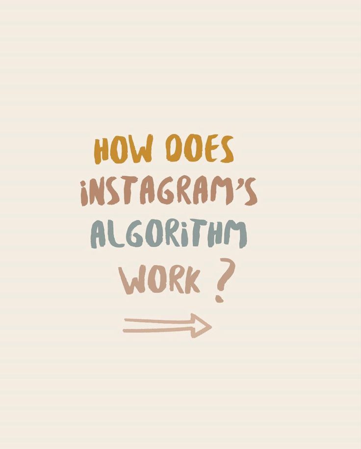 This may contain: the words how does instagramm's algorith work? are drawn in different colors