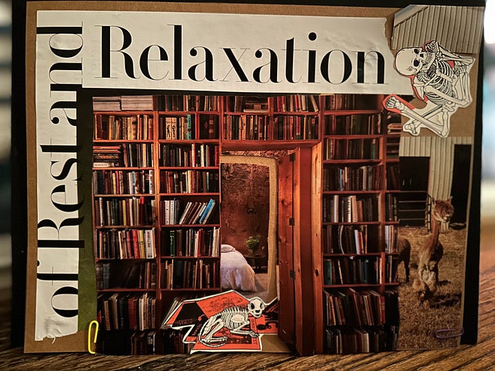 Collages with words “of rest and relaxation” and “new directions”