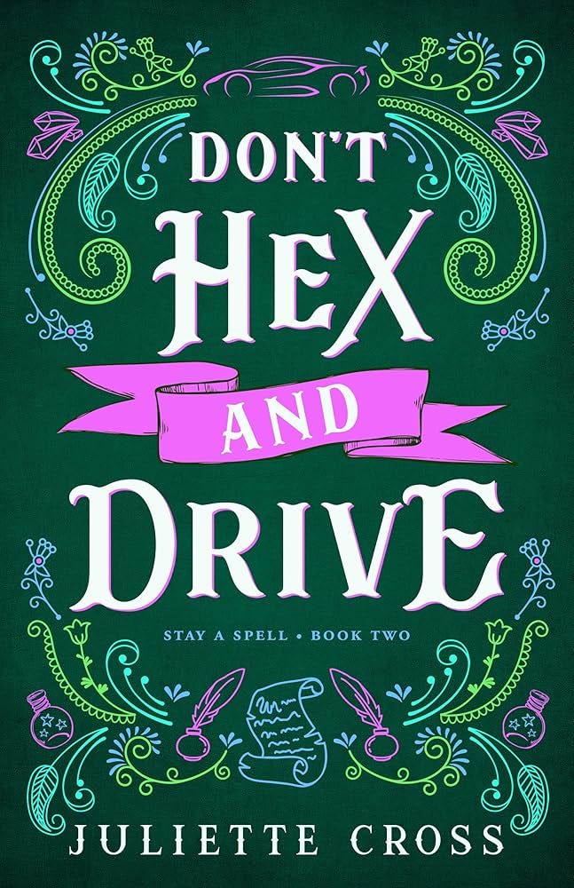 Don't Hex and Drive: Opposites Attract Vampire Romance (Stay a Spell Book  2) See more