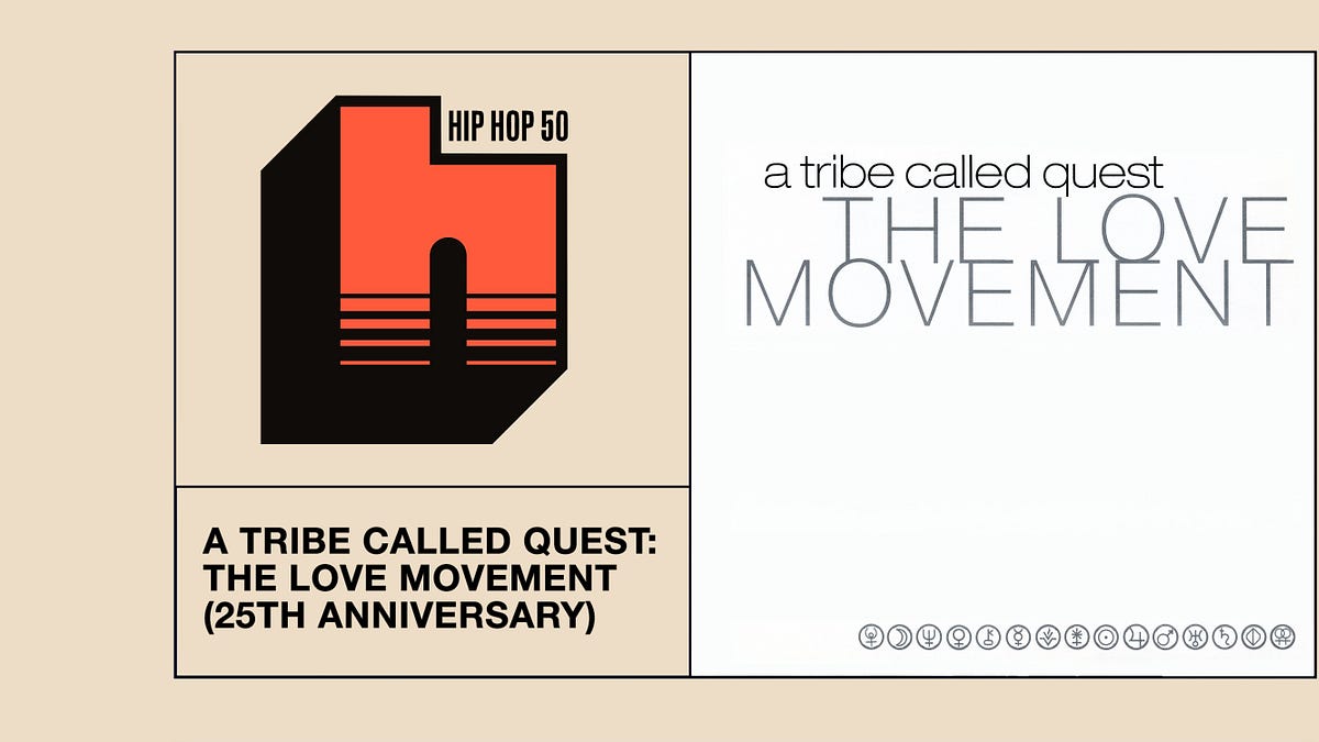 Retrospective Review: The Love Movement by A Tribe Called Quest