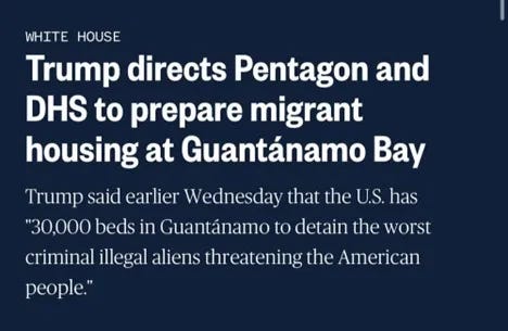 trump directs pentagon adn DHS to prepare mmigrant housing at Guantanamo Bay