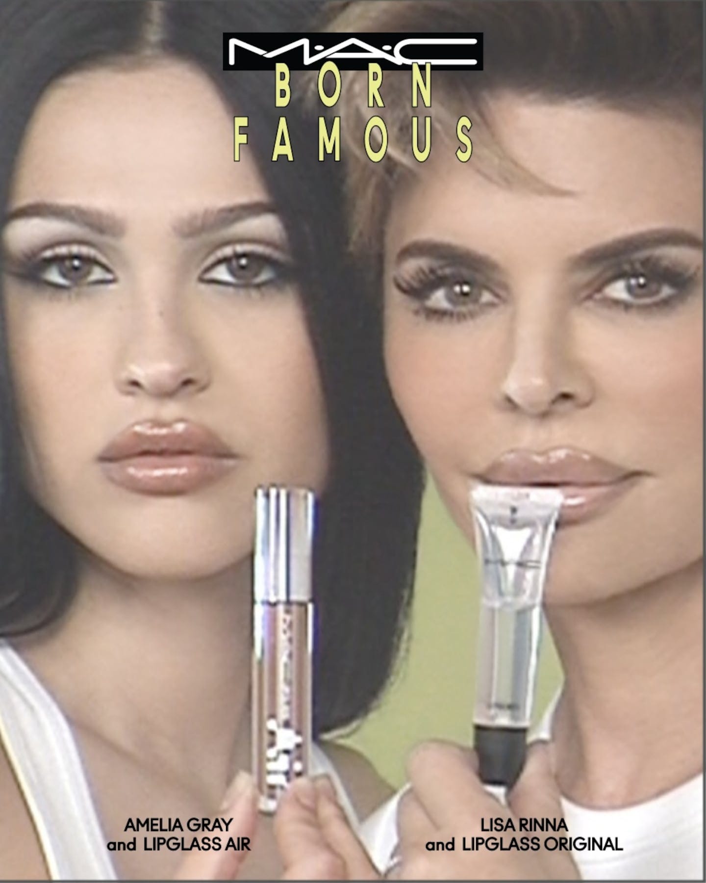 Amelia Gray and Lisa Rinna appear in an ad for MAC's "born Famous" campaign.