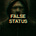 False Status