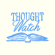 Thought Watch