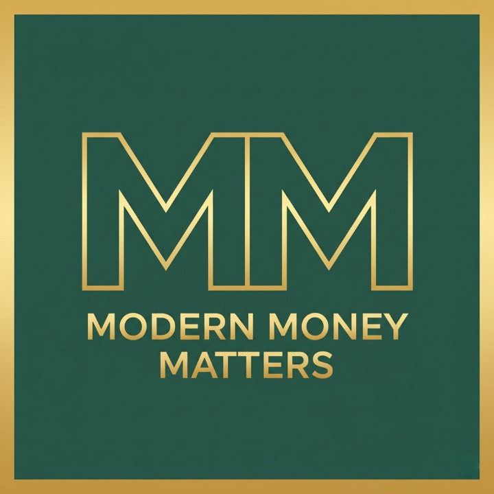 Modern Money Matters