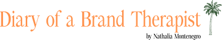 Diary of a Brand Therapist by Nathalia Montenegro