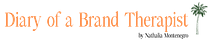 Diary of a Brand Therapist by Nathalia Montenegro
