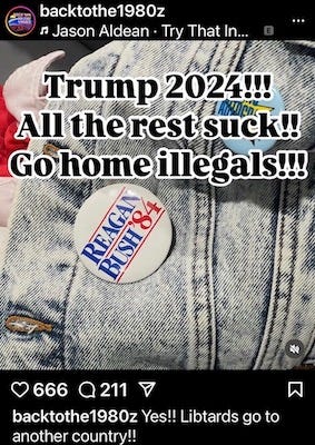 A jean jacket with a Reagan/Bush 1984 pin and text that says, "Trump 2024!!! All the rest suck!! Go home illegals!!!" A jean jacket with a Reagan/Bush 1984 pin and text that says, "Trump 2024!!! All the rest suck!! Go home illegals!!!"