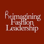 Reimagining Fashion Leadership