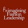 Reimagining Fashion Leadership