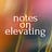 Notes on Elevating