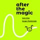 After The Magic
