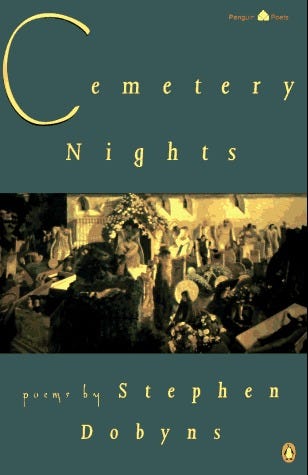 Cemetery Nights (Poets, Penguin) by Stephen Dobyns | Goodreads