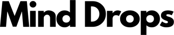 Mind Drops