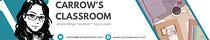 Carrow's Classroom