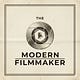The Modern Filmmaker