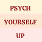 Psych Yourself Up with Eileen Walker