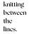 knitting between the lines