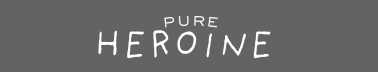 pure heroine 🎱