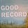 Dave Simonett's Good Record