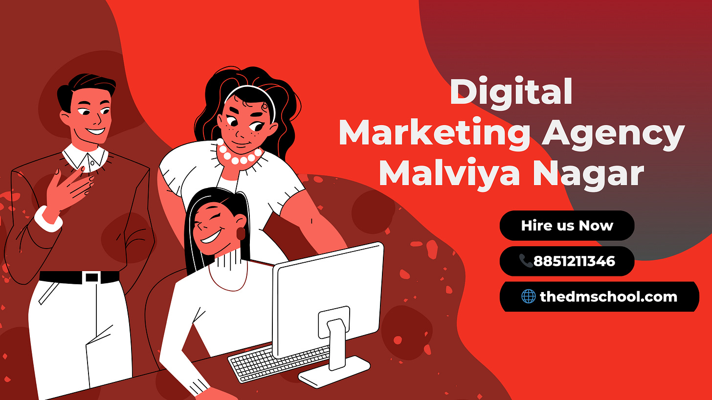 digital marketing agency in Malviya nagar