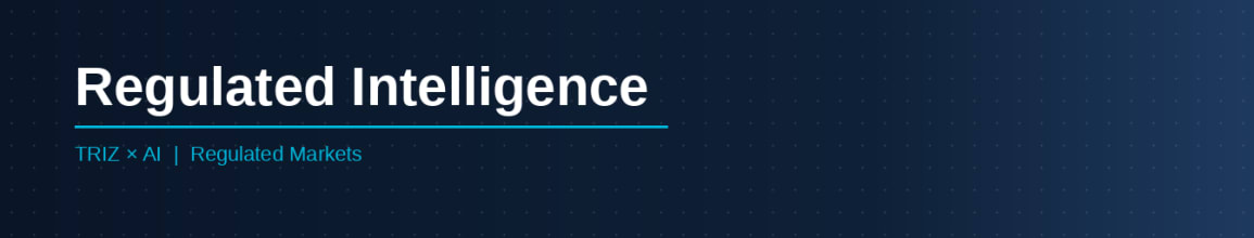 Regulated Intelligence